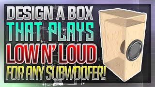 How to Design a Subwoofer Box that plays SUPER LOW  Full Guide [upl. by Stanford]