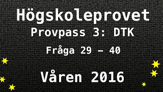 Högskoleprovet 2016 Våren Lösningar Pass 3 DTK Kvantitativa Matte [upl. by Kiehl]