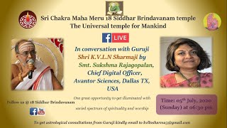 InConversation with Guruji Shri KVLN Sharmaji  Episode 12  July 5th 2020 [upl. by Adonis]