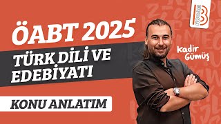 17 Eski Türk Edebiyatı  XVII  ÖABT Türk Dili ve Edebiyatı Türkçe Dersi  Kadir Gümüş 2025 [upl. by Anivla508]