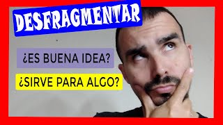 😜 ¿Es bueno DESFRAGMENTAR el disco duro Todo explicado para que lo entiendas sin problemas 👂 [upl. by Vinita]