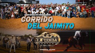 La Zenda Norteña  Corrido Del Jaimito VIDEO OFICIAL [upl. by Un576]