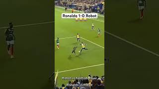 cr7 vs robot [upl. by Derraj]