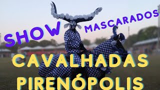 MASCARADOS DAS CAVALHADAS DE PIRENÓPOLIS 2022 [upl. by Aicilef983]