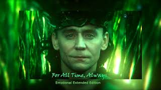 Loki Season 2 Episode 6 OST  For All Time Always  Emotional Extended Edition [upl. by Diella]