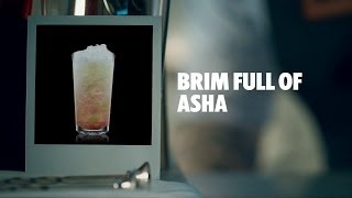 BRIM FULL OF ASHA DRINK RECIPE  HOW TO MIX [upl. by Dulcea516]