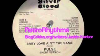 Pulse — Baby Love Aint the Same 82 BoogieSoulFunk [upl. by Ahsiekam261]