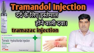 Tramazac Injection  Composition  Benefit  side effect  How to Use Tramadol Injection [upl. by Ardnatal]