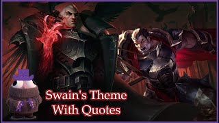 Swains Theme With Quotes [upl. by Litsyrk]