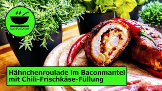 Hähnchenroulade im Baconmantel 🥓 mit ChiliFrischkäseFüllung im OptiGrill von KochMalSchnell [upl. by Adamina541]