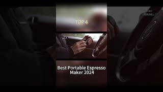 TOP 4 Best Portable Espresso Maker 2024 [upl. by Risteau]