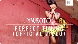 Yakoto  Perfect Timing Official Music Video [upl. by Freed]