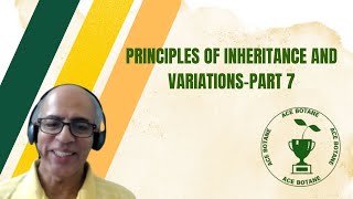 Principles of Inheritance and VariationsPart 7 Class 12 NCERT  Biology Botany English [upl. by Chandos]