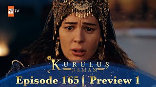 Kurulus Osman Urdu  Season 5 Episode 165 Preview 1 [upl. by Tay]