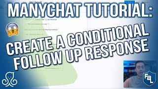 ManyChat Tutorial Create A Conditional Follow Up Response [upl. by Adlev]