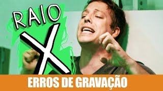 ERROS DE GRAVAÇÃO  RAIO X [upl. by Terag909]