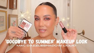 goodbye to summer makeup look ft mac dazzleshadow liquid [upl. by Rett]