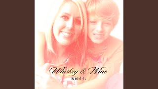 Whiskey amp Wine [upl. by Jedediah]