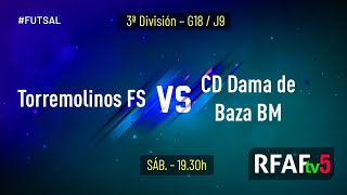 FUTBOL SALA TORREMOLINOS Vs DAMA DE BAZA BM [upl. by Enorel]