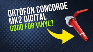 Ortofon Concorde MK2 Digital Twin Cartridge Review [upl. by Ilana]