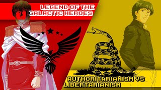 Legend of the Galactic Heroes  Authoritarianism vs Libertarianism [upl. by Saleem]