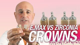 Emax vs Zirconia Crowns Which Is Better [upl. by Llemrej70]