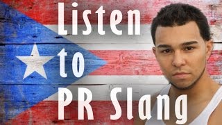 Puerto Rican Slang Words and Phrases from the Streets Of Puerto Rico [upl. by Solis]