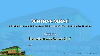 seminar sirah Bersama Ustadz Asep SobariLC [upl. by Chrisoula]