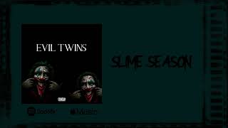 THF Twin amp THF Lil Twin  Slime Season Official Audio [upl. by Aietal]