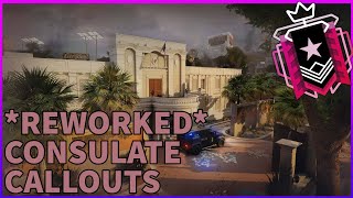 REWORKED ALL Callouts You Need For NEW Consulate  Rainbow Six Siege [upl. by Lenes572]