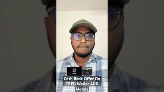 CRED Wallet Load Cash Back offer credapp cashback lootoffer cashbackoffer credwallet offers [upl. by Amek569]