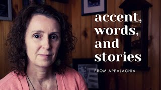 Life with my Appalachian Accent [upl. by Edee]