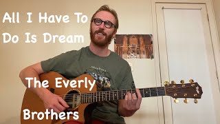 The Everly Brothers  All I Have To Do Is Dream Guitar Tutorial [upl. by Kania]