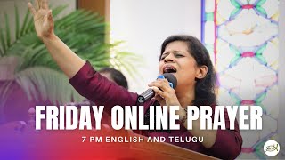 Friday Online Prayer  Live  7 PM ENGLISH amp TELUGU [upl. by Enilaf]