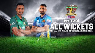 All Wickets  Bangladesh vs Sri Lanka  1st T20i  Sri Lanka tour of Bangladesh 2024 [upl. by Plafker]