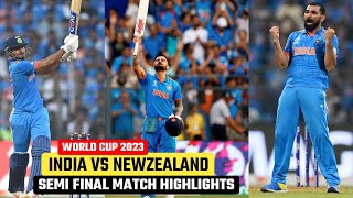 India vs New Zealand World Cup 2023 Semi Final Match Highlights ind vs Nz Semifinal Match Highlight [upl. by Ramoj]