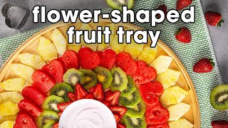 How to Make A FlowerShaped Fruit Tray with Strawberry Yogurt Dip [upl. by Lacy]