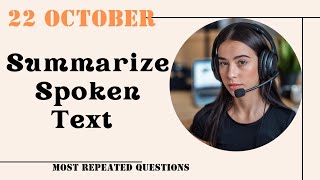 Summarize Spoken Text PTE Academic amp PTE Core  October 2024 Practice Predictions [upl. by Nipha]