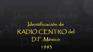 RADIO CENTRO 1983 [upl. by Assirok374]