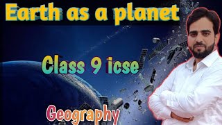 Earth as a planet ll icse class 9 geography ll chapter 1 icse geography ll experiment to prove geoid [upl. by Agiaf]