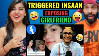 TRIGGERED INSAAN  Exposing My Girlfriends  The Chapri Scammers of Facebook 🤣😜 Reaction Video [upl. by Aylatan]