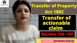 Transfer of actionable claim Section 130 137 Transfer of Property Act 1882 [upl. by Fillander]