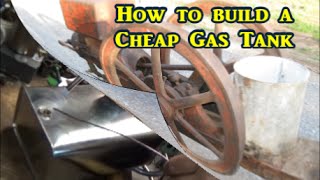 how to build a Cheap Gas Tank [upl. by Chastain342]