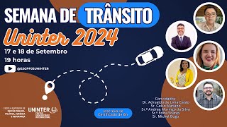 Semana de Trânsito Uninter 2024 [upl. by Gunn]