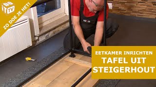 Eetkamer inrichten Deel II  Tafel uit steigerhout en stalen pijpen  Zo doe je het [upl. by Yemane]