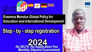 Erasmus MundusGLOBED 2024STEPBYSTEP REGISTRATION [upl. by Hollis]