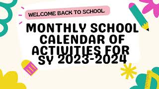 Monthly School Calendar of Activities for SY 2023 2024 [upl. by Nosreve]