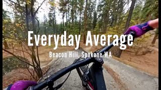 Getting Mild at Beacon Hill  An Everyday Average MTB Ride [upl. by Umont]