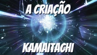 Kamaitachi  A Criação Prévia [upl. by Horbal]