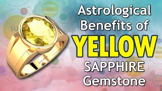 Astrological Benefits of Yellow Sapphire Gemstone  Benefits Origin of Yellow Sapphire  Pukhraj [upl. by Pilif]